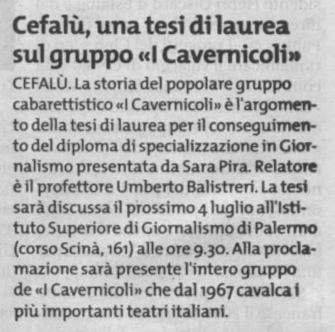 Anonimo, 'Cefalù, un tesi di laurea sul gruppo I Cavernicoli', Giornale di Sicilia, 28 giugno 2005
